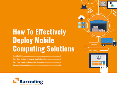 How To Effectively Deploy Mobile Computing Solutions